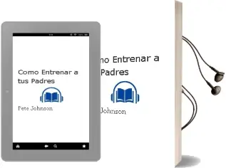 Descargar AudioLibro Cómo Entrenar a tus Padres de Pete Johnson año 2016