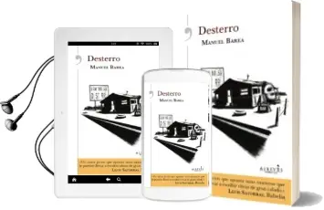Descargar AudioLibro Desterro de Manuel Barea Muñoz año 2016