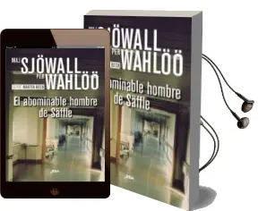 Descargar AudioLibro El Abominable Hombre de Säffle de Maj Sjöwall año 2016