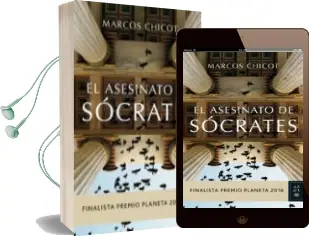 Descargar AudioLibro El Asesinato de Socrates (Finalista Premio Planeta 2016) de Marcos Chicot año 2016