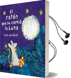 Descargar AudioLibro El Ratón que se Comió la Luna de Petr Horáček año 2016