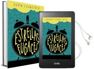 Descargar AudioLibro Estrellas Fugaces de Robyn Schneider año 2016