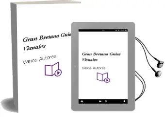 Descargar AudioLibro Gran Bretaña (Guías Visuales) de Varios Autores año 2016