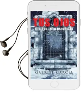 Descargar AudioLibro (I.B.D.) tus Ojos Ocultos en la Oscuridad de Gabriel Garcia año 2016