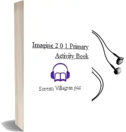 Descargar AudioLibro Imagine 2.0 - 1. Primary. Activity Book  de Soreim Villagrán Paz año 2016