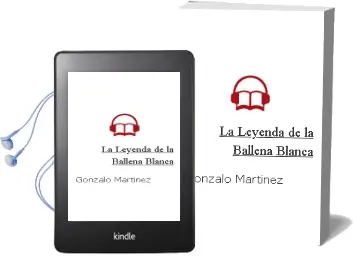 Descargar AudioLibro La Leyenda de la Ballena Blanca de Gonzalo Martínez año 2016