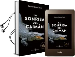Descargar AudioLibro La Sonrisa del Caimán de Dauno Totoro Taulis año 2016