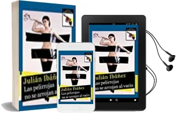 Descargar AudioLibro Las Pelirrojas no se Arrojan al Vacío de Julian Ibañez año 2016