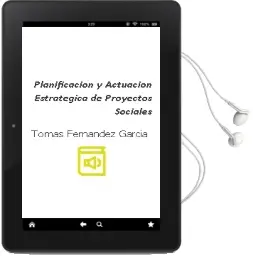 Descargar AudioLibro Planificación y Actuación Estratégica de Proyectos Sociales de Tomás Fernández García año 2016