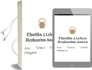 Descargar AudioLibro Plastika 5. Lehen Hezkuntza. Anaya de Ana Teresa Oviedo Melgares año 2016