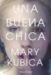 AudioLibro Una Buena Chica de M. Kubica