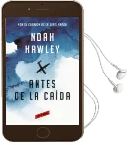 Descargar AudioLibro Antes de la Caida de Noah Hawley año 2016