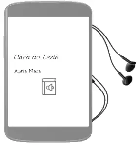 Descargar AudioLibro Cara ao Leste de Antía Nara año 2016