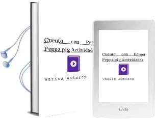 Descargar AudioLibro Cuento con Peppa (Peppa Pig. Actividades) de Varios Autores año 2016