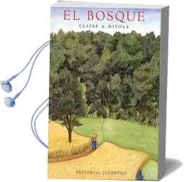 Descargar AudioLibro El Bosque de Claire A. Nivola año 2016