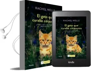 Descargar AudioLibro El Gato que Curaba Corazones de Rachel Wells año 2016