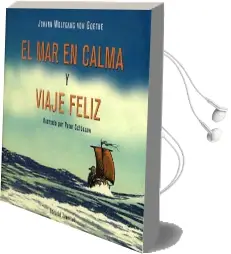 Descargar AudioLibro El mar en Calma y Viaje Feliz de Johann Wolfgang Von Goethe año 2016
