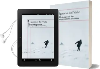 Descargar AudioLibro El Tiempo de los Emperadores Extraños (Capitan Arturo Andrade 2) de Ignacio Del Valle año 2016