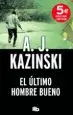 AudioLibro El Ultimo Hombre Bueno de A.J. Kazinski