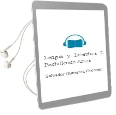 Descargar AudioLibro Lengua y Literatura 2. Bachillerato. Anaya de Salvador Gutiérrez Ordóñez año 2016