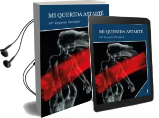 Descargar AudioLibro Mi Querida Astarte de Maria Angeles Paniagua año 2016