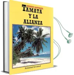 Descargar AudioLibro Tamata y la Alianza de Bernard Moitessier año 2016