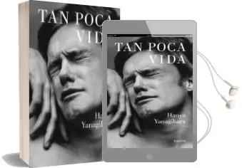 Descargar AudioLibro Tan Poca Vida de Hanya Yanagihara año 2016