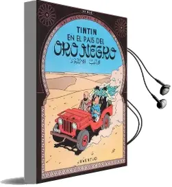 Descargar AudioLibro Tintín en el País del oro Negro de Hergé año 2016