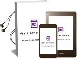 Descargar AudioLibro Vas a ser Mamá de Alicia Rodríguez Torres año 2016