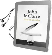 Descargar AudioLibro Volar en Círculos de John Le Carre año 2016