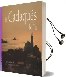 Descargar AudioLibro El Cadaqués de pla de Josep Pla año 2016