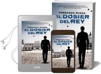 Descargar AudioLibro El Dosier del rey de Fernando Rueda año 2016