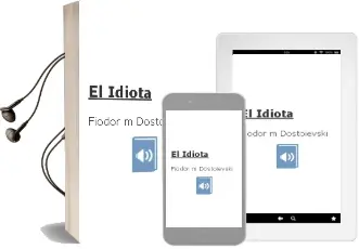 Descargar AudioLibro El Idiota de Fiódor M. Dostoievski año 2016