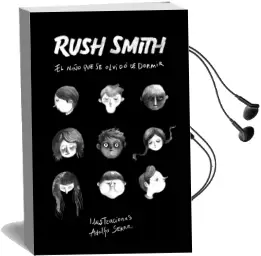 Descargar AudioLibro El Niño que se Olvidó de Dormir de Rush Smith año 2016