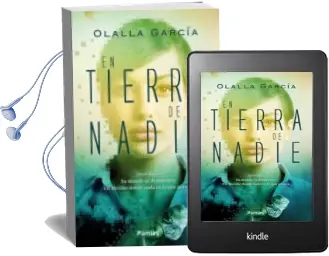 Descargar AudioLibro En Tierra de Nadie de Olalla Garcia año 2016