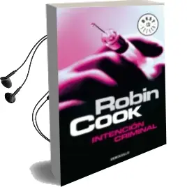 Descargar AudioLibro Intencion Criminal de Robin Cook año 2016