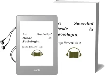 Descargar AudioLibro La Sociedad desde la Sociología de Diego Becerril Ruiz año 2016