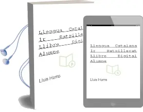 Descargar AudioLibro Llengua Catalana 1r Batxillerat. Llibre Digital Alumne de Lluís Homs año 2016