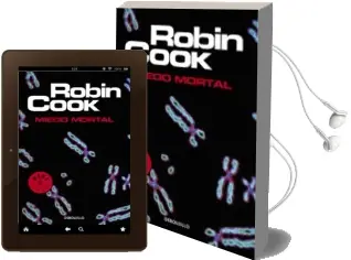 Descargar AudioLibro Miedo Mortal de Robin Cook año 2016