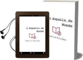 Descargar AudioLibro O Espello do Mundo de Ramón Nicolás año 2016