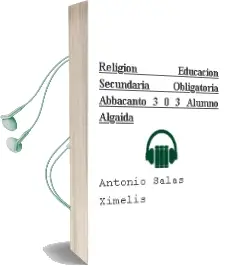 Descargar AudioLibro Religión Educación Secundaria Obligatoria. Abbacanto 3.0. 3º. Alumno. Algaida de Antonio Salas Ximelis año 2016