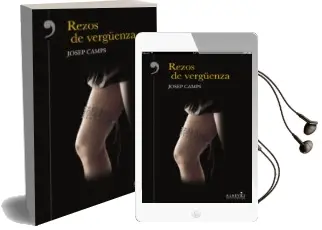 Descargar AudioLibro Rezos de Verguenza de Josep Camps año 2016