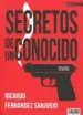AudioLibro Secretos de un Conocido de Ricardo Fernandez Sanjurjo