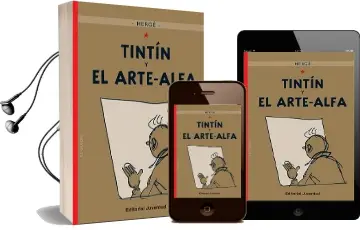 Descargar AudioLibro Tintín y el Arte-Alfa de Hergé año 2016