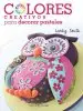 AudioLibro Colores Creativos para Decorar Pasteles de Lindy Smith