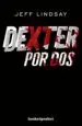 AudioLibro Dexter por dos de Jeff Lindsay