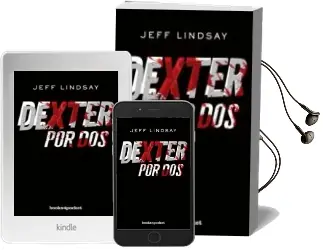 Descargar AudioLibro Dexter por dos de Jeff Lindsay año 2016