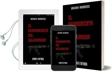 Descargar AudioLibro El Razonamiento del Kalashnikov de Arcadio Rodriguez año 2016