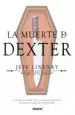 AudioLibro La Muerte de Dexter de Jeff Lindsay