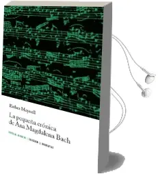 Descargar AudioLibro La Pequeña Crónica de ana Magdalena Bach de Esther Meynell año 2016